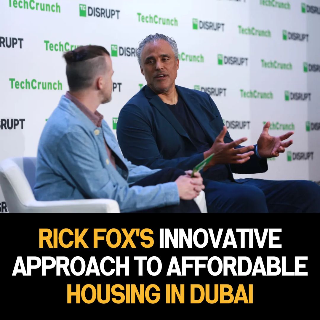 Rick Fox’s Innovative Approach to Affordable Housing in Dubai