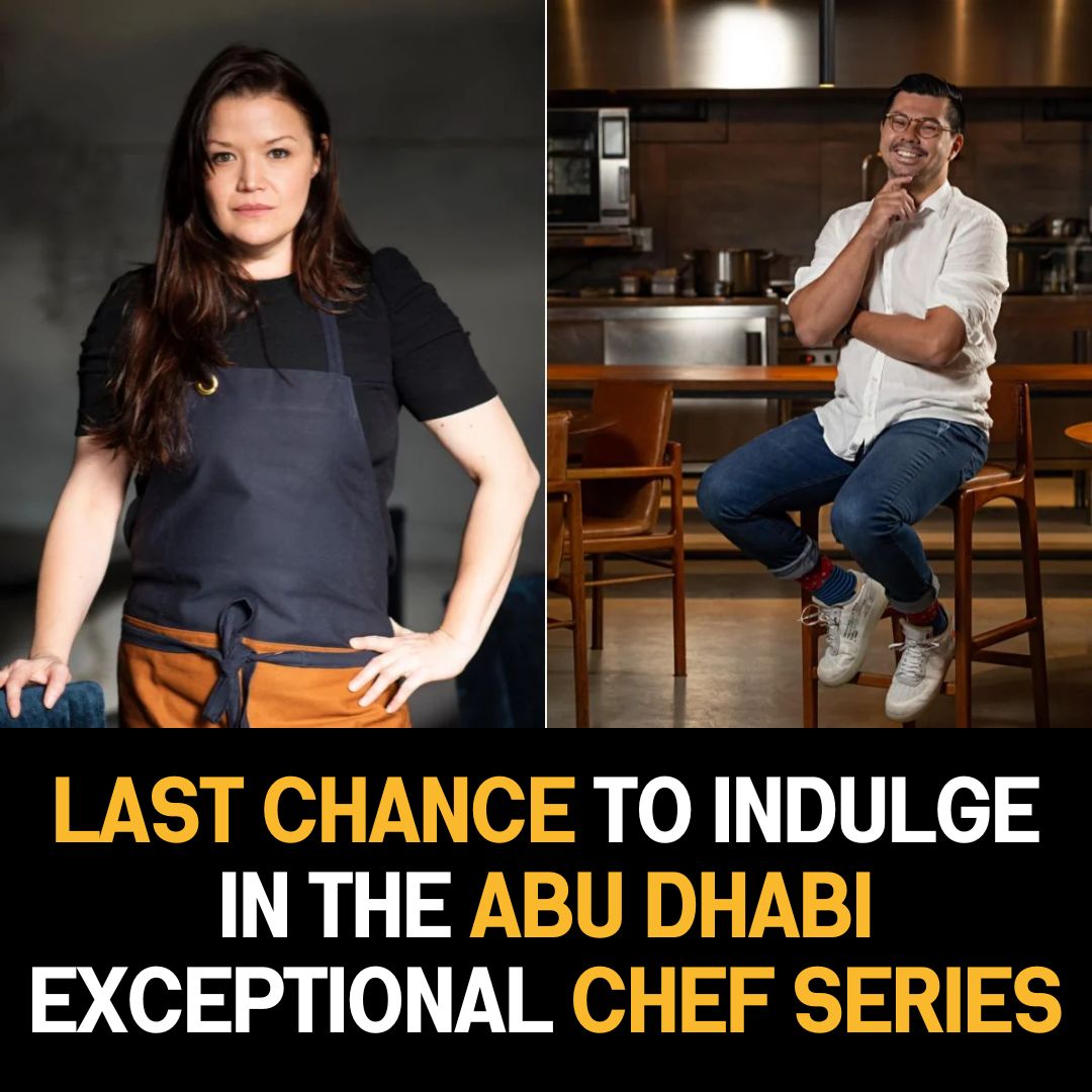 Last Chance to Indulge in the Abu Dhabi Exceptional Chef Series