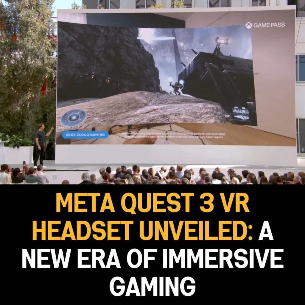 Meta Quest 3 VR Headset Unveiled: A New Era of Immersive Gaming with ...