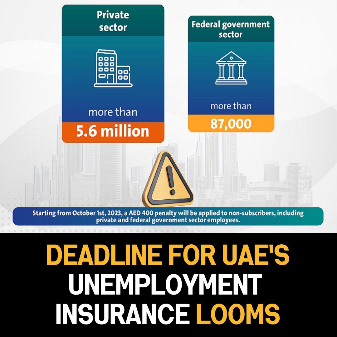 Deadline for UAE’s Unemployment Insurance: Over 5.73 Million Subscribers So Far