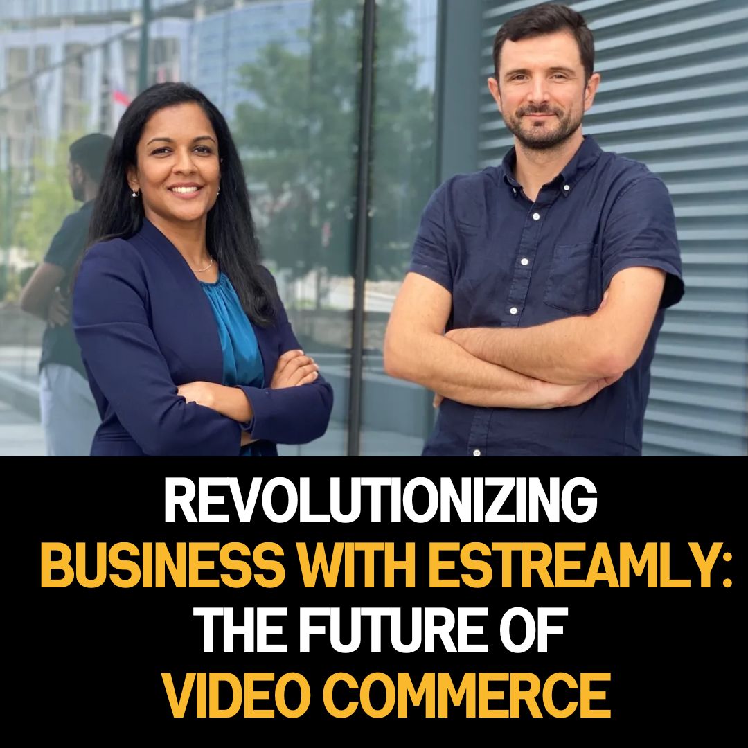 Revolutionizing Business with eStreamly: The Future of Video Commerce