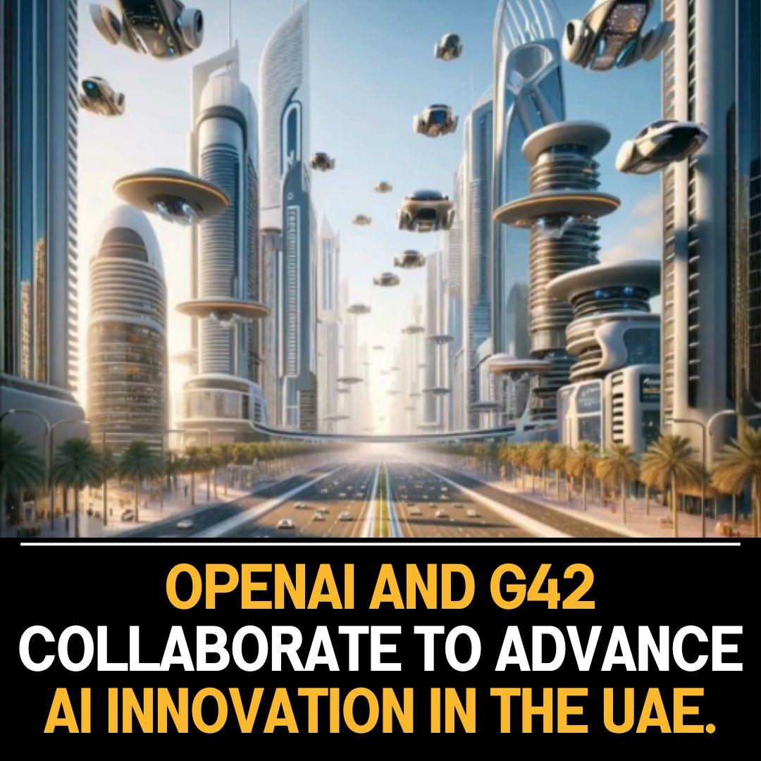 OpenAI and G42 Join Forces to Boost AI Innovation in the UAE