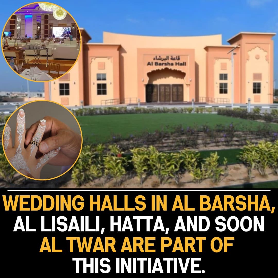 Community-Focused Initiative: Wedding Halls in Al Barsha, Al Lisaili, Hatta, and Upcoming Al Twar Enrich Celebrations and Gatherings.