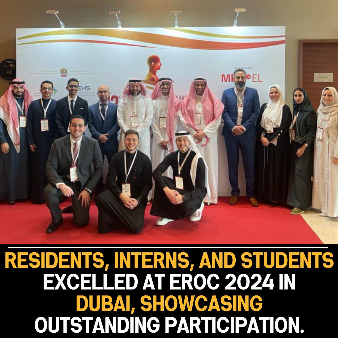 Residents, Interns, and Students Excel in EROC 2024 Dubai, Demonstrating Outstanding Achievements and Participation.