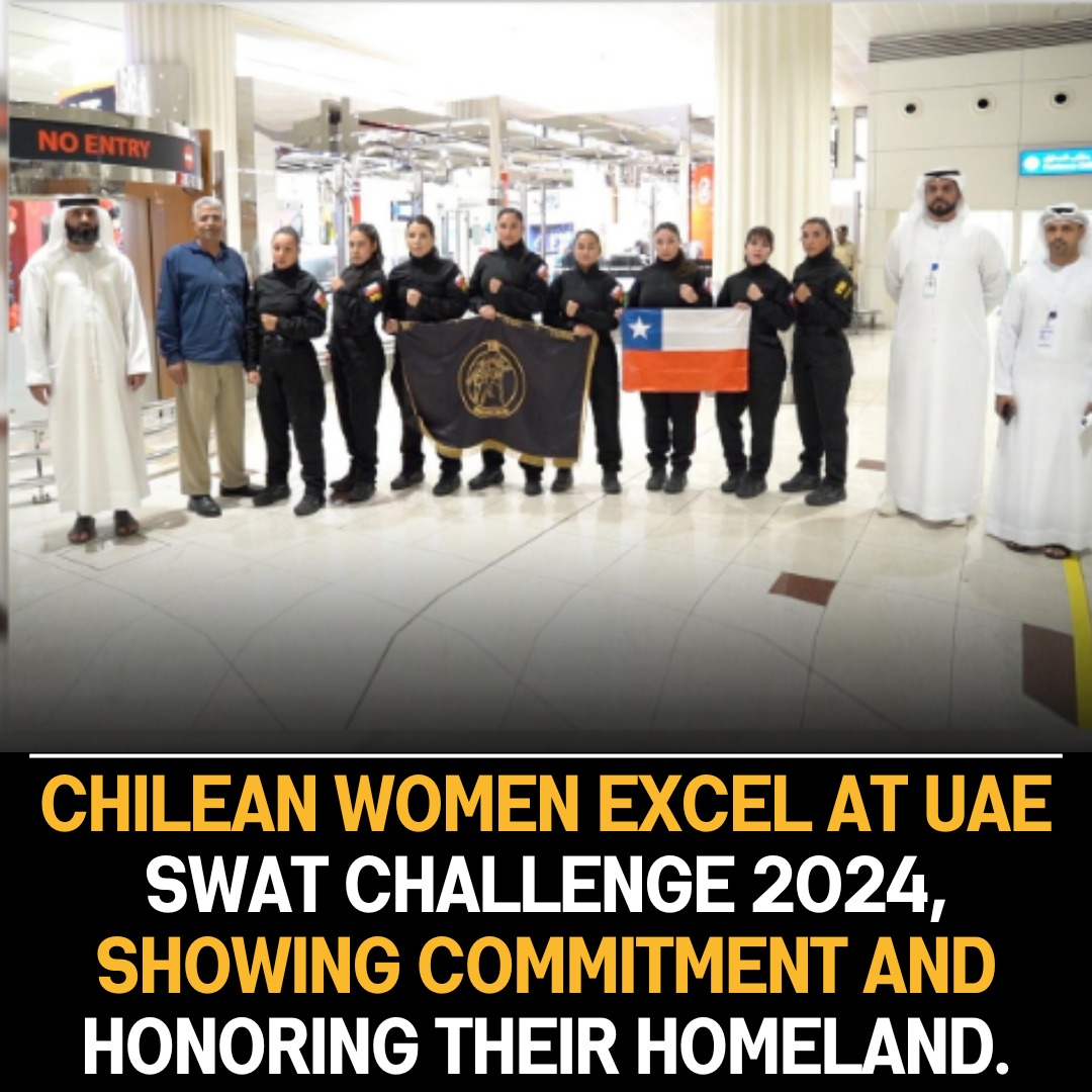 Chilean Women of PDI’s Tactical Reaction Brigade to Showcase Homeland Commitment at UAE SWAT Challenge 2024.