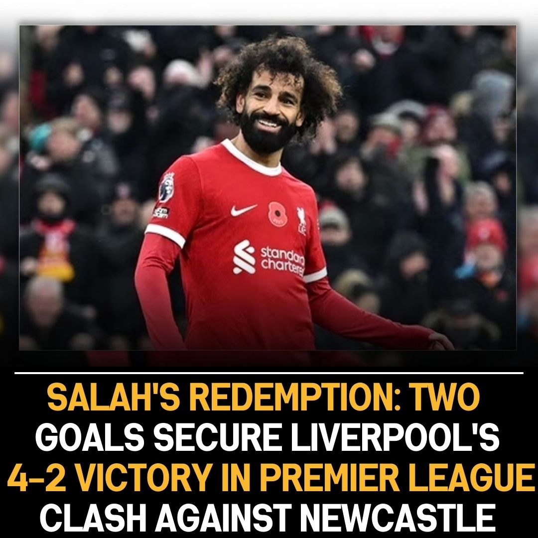 Premier League | Liverpool go 3 points clear on top after Salah’s brace seals 4-2 win over Newcastle