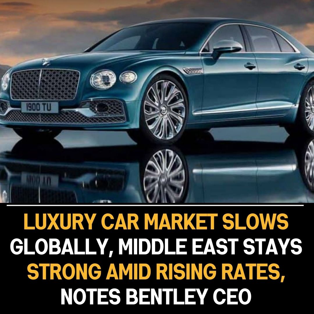 Bentley CEO: Middle East buyers ‘love’ customisation, buying more cars as rest of the world suffer global economic headwinds