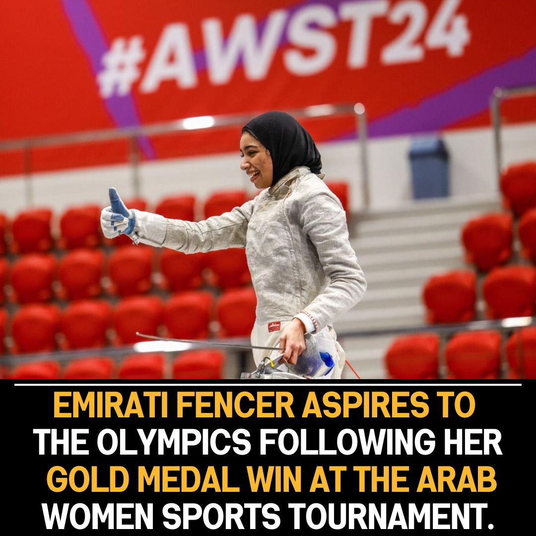 Emirati Fencer’s Gold Triumph Ignites Olympic Aspirations, Fueled by Success at Arab Women Sports Tournament.