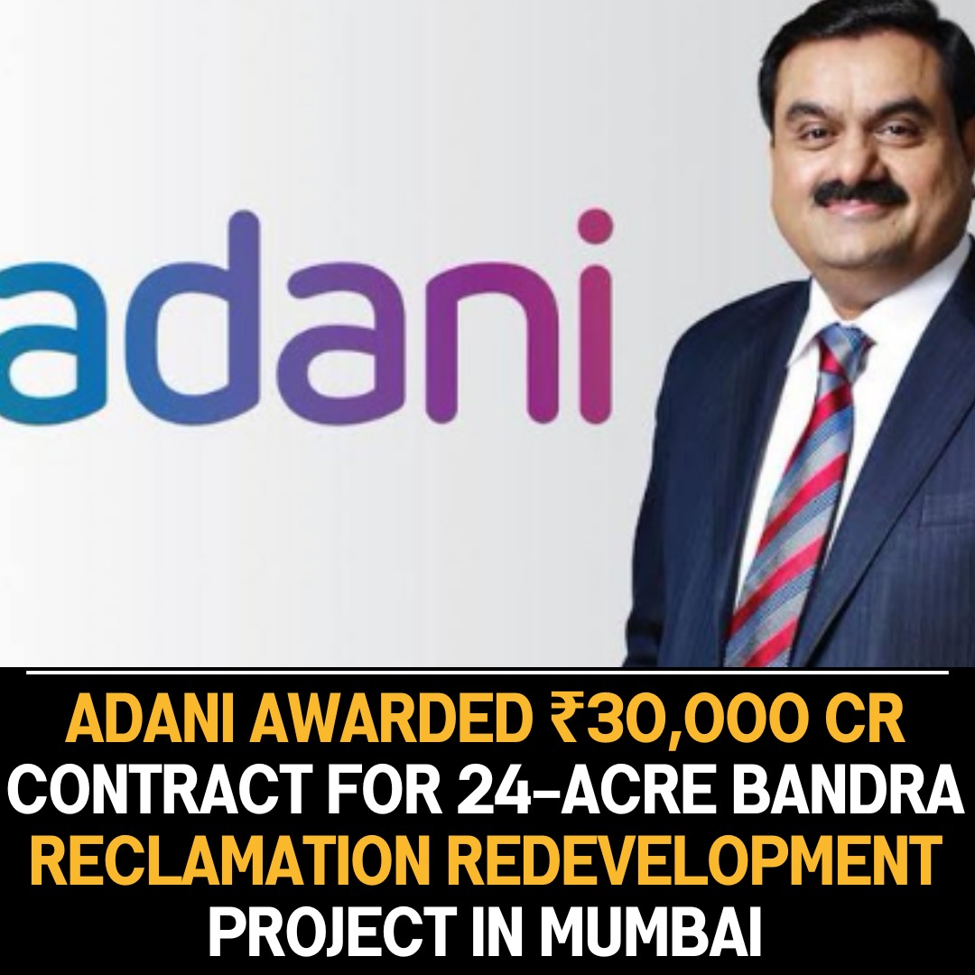 Adani Realty wins 24-acre Bandra Reclamation Redevelopment project outbidding L&T