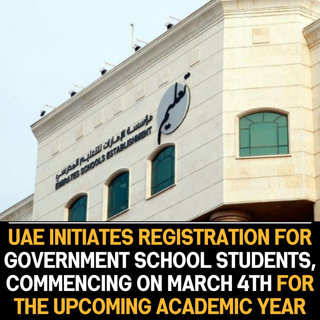 UAE Opens Registration for Citizen Students in Government Schools, Starting March 4th, in Preparation for Upcoming Academic Year