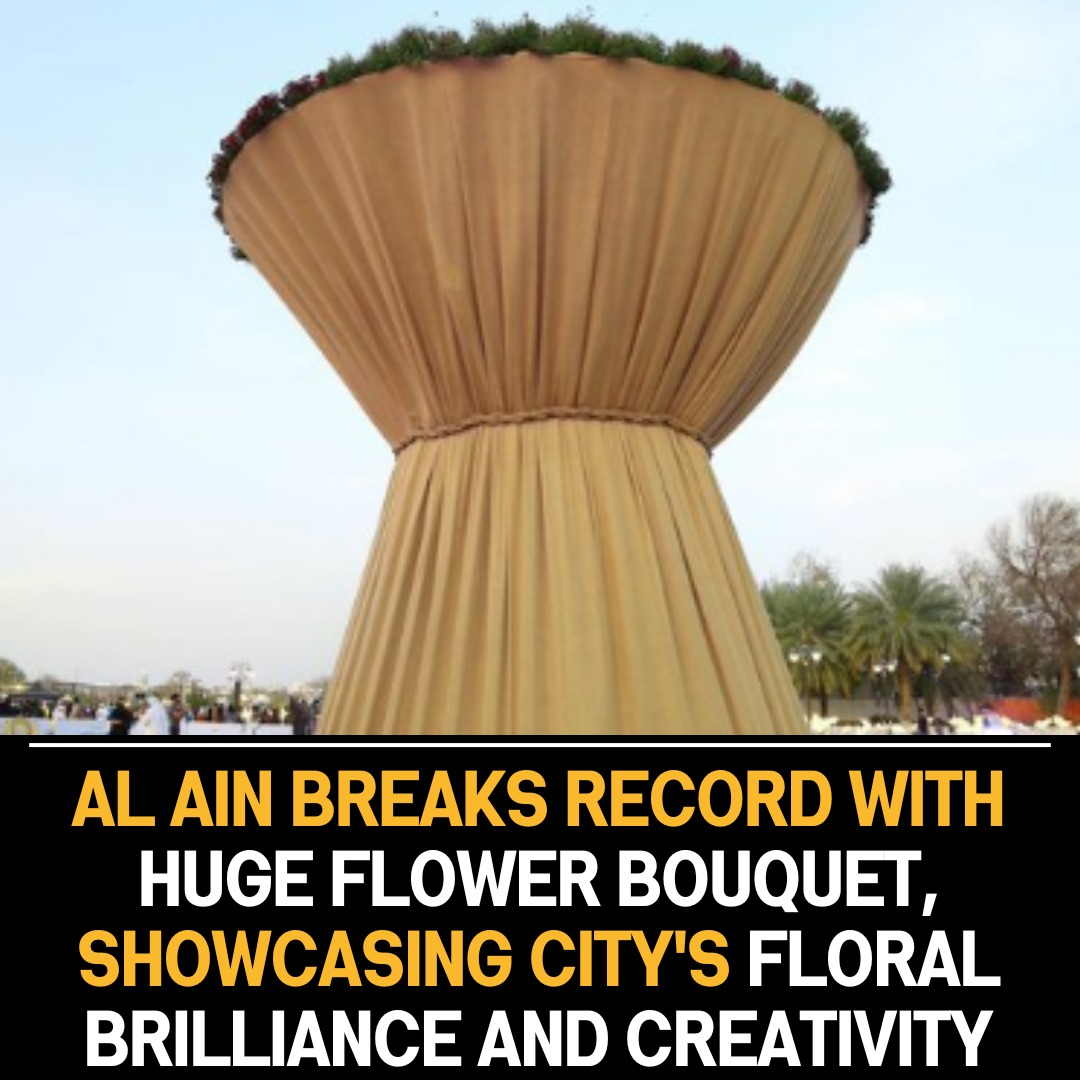 Al Ain Achieves World Record with Largest Bouquet, Showcasing City’s Floral Extravagance and Creativity in Spectacular Display