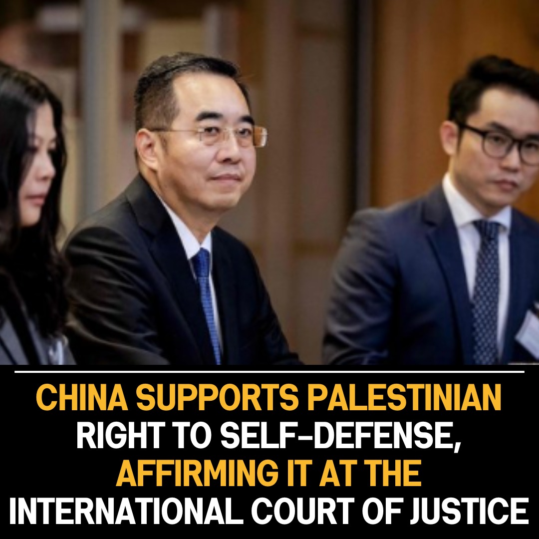 China Advocates Palestinians’ Right to Armed Struggle for Self-Defense in International Court of Justice Against Oppression