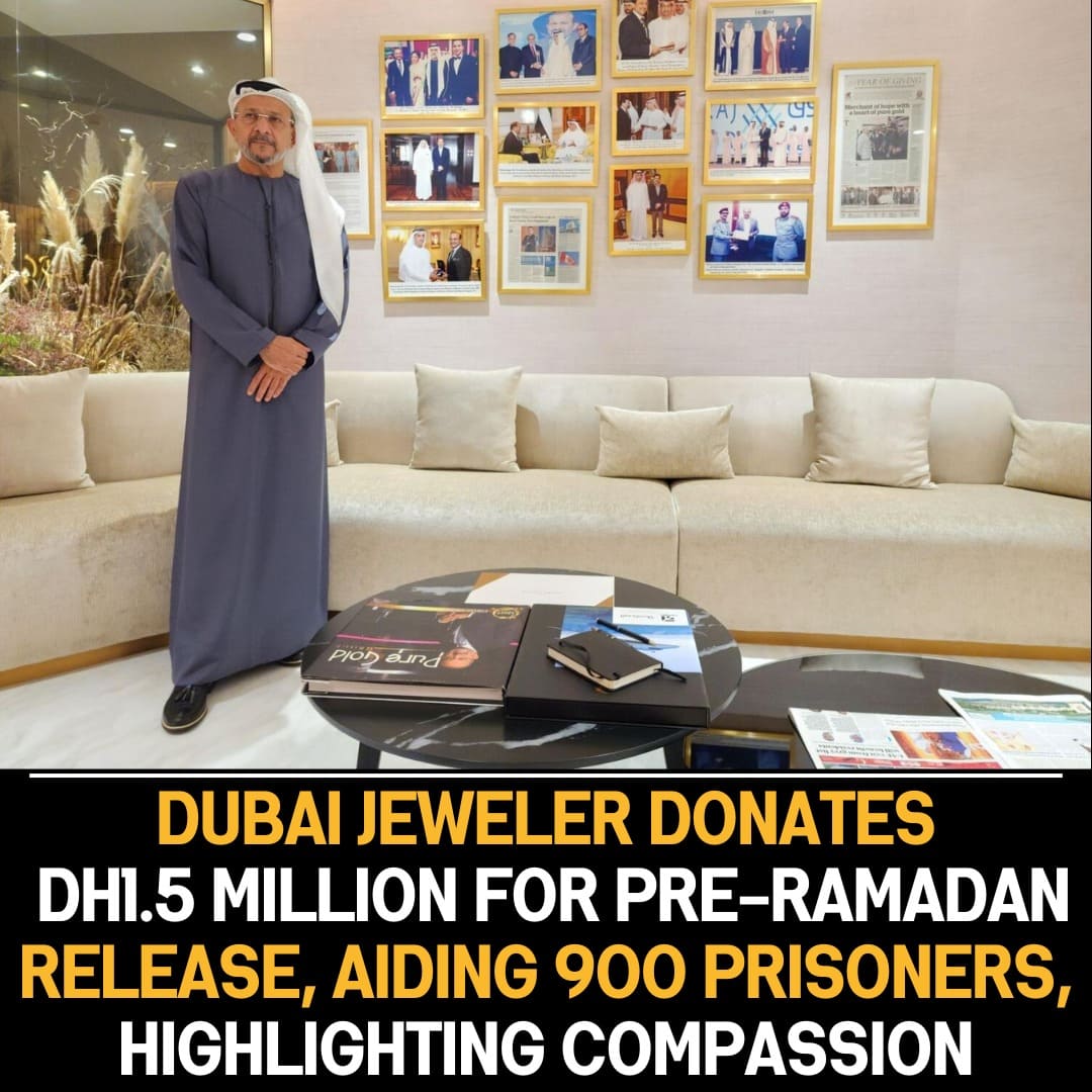 Dubai Jeweler’s Dh1.5 Million Contribution Enables Pre-Ramadan Release of 900 Prisoners, Demonstrating Compassion and Support