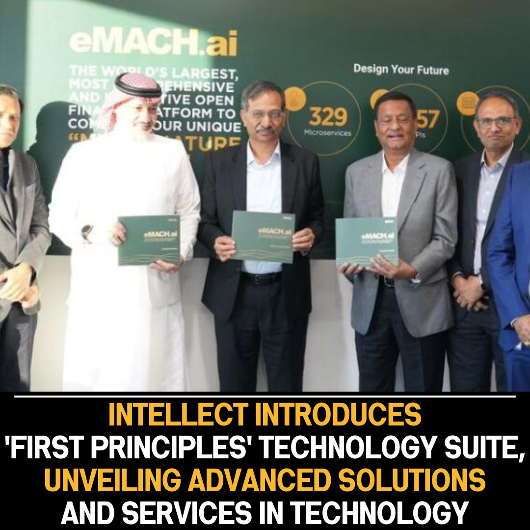 Intellect Unveils ‘First Principles’ Technology Suite, Showcasing Cutting-Edge Solutions and Services, Reinforcing Commitment to Technological Innovation