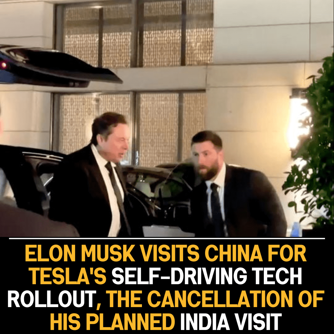 Elon Musk Visits China to Accelerate Tesla’s Self-Driving Technology