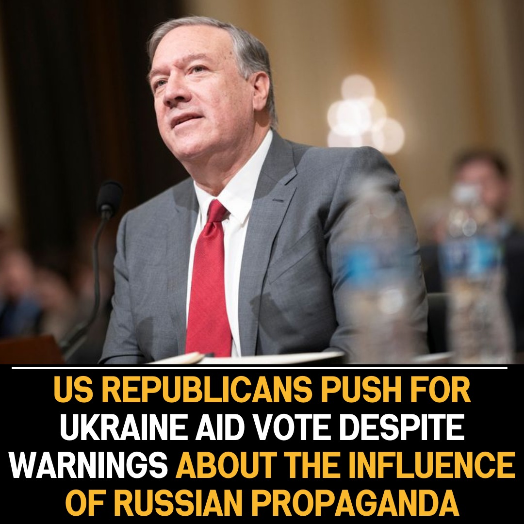 Republicans push for Ukraine aid vote amid concerns about Russian propaganda influence