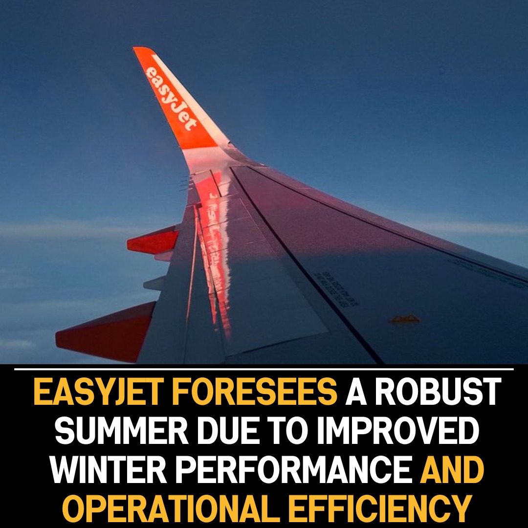 easyJet anticipates a prosperous summer following enhancements in winter operations and overall performance, signaling positive momentum for the airline