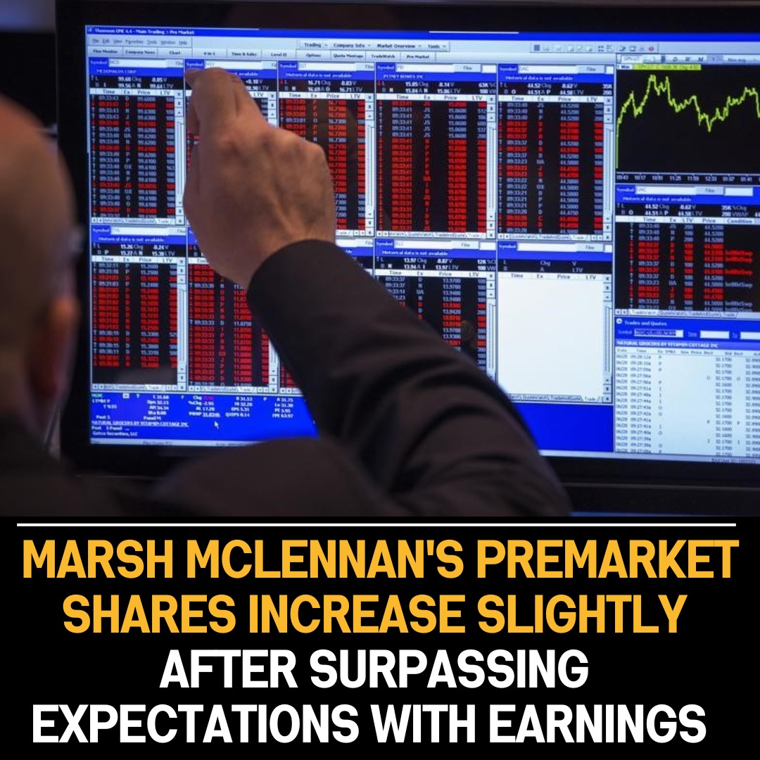 Marsh McLennan Pre-Market Shares Rise on Strong Earnings and Revenue Exceeding Expectations