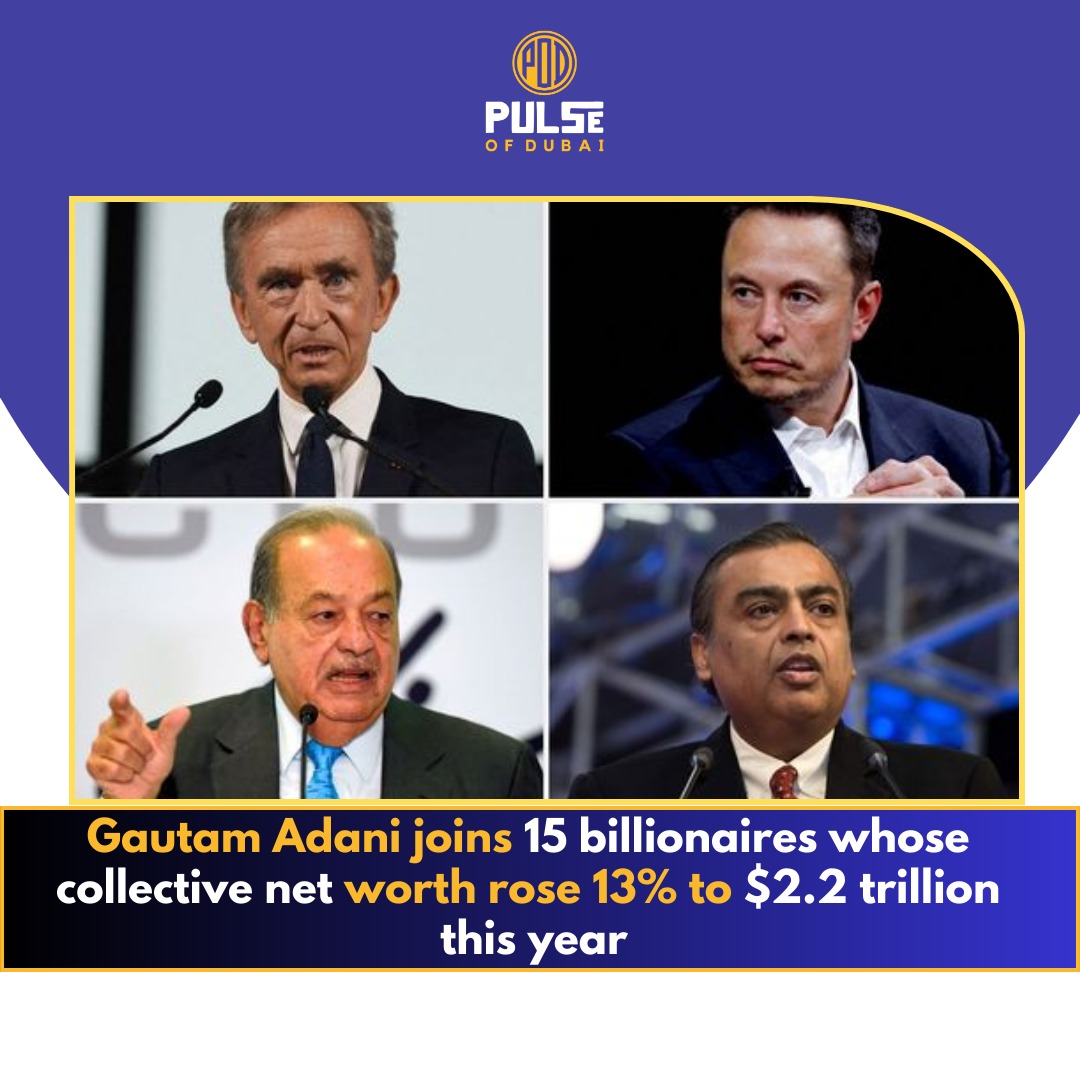 Gautam Adani Among 15 Billionaires Whose Combined Wealth Surges to $2.2 Trillion, Marking a 13% Increase