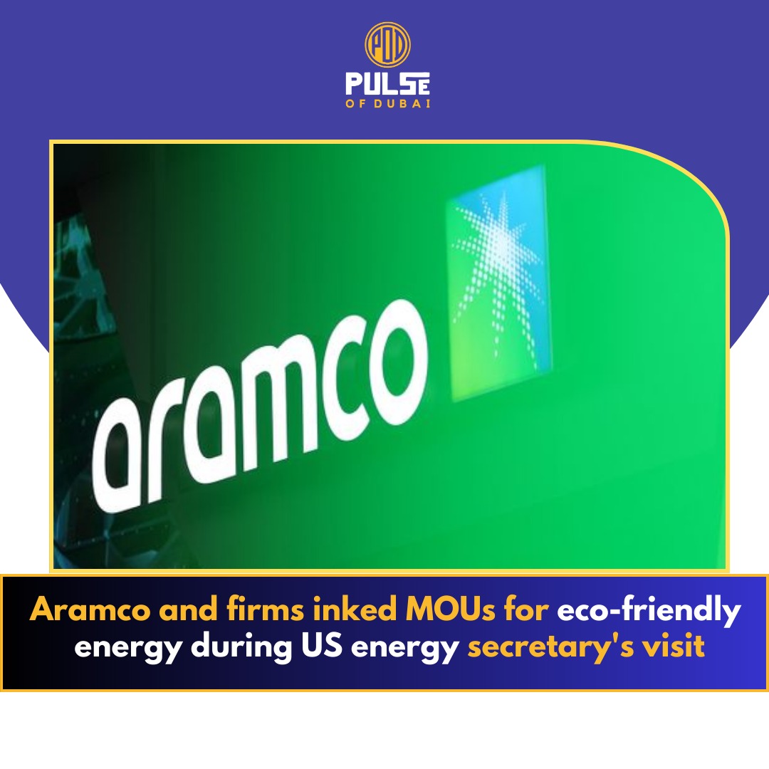 Aramco and Partners Sign MOUs to Explore Lower-Carbon Energy Solutions During US Secretary of Energy’s Visit